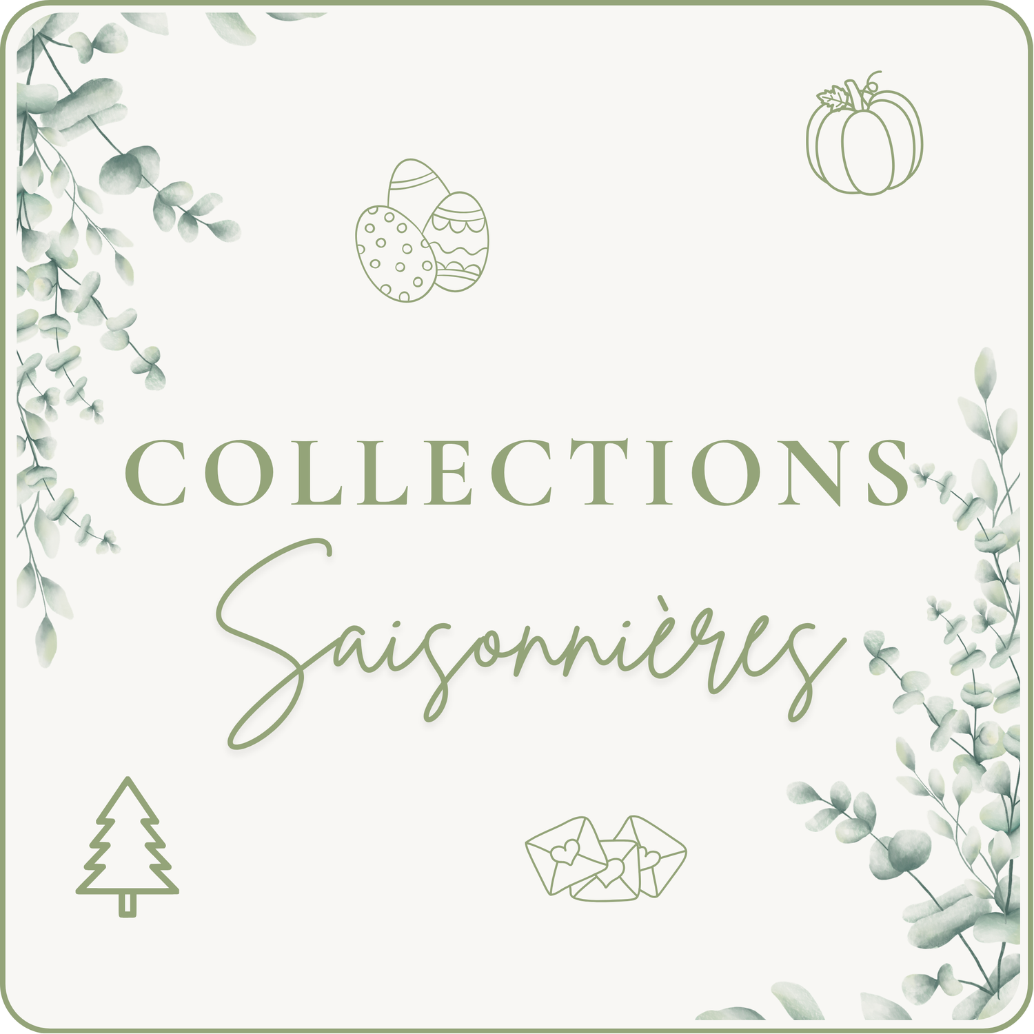 Collection Saisonnière - Créa'Goûter